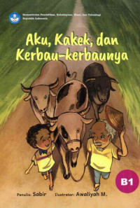 Image of Aku, Kakek, dan Kerbau-kerbaunya