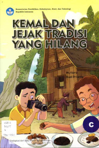 Image of Kemal dan Jejak Tradisi yang Hilang