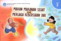 Image of Makan Makanan Sehat dan Menjaga Kebersihan Diri
