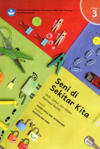 Image of Seni di Sekitar Kita - Jauh, Dekat, dan dalam Berbagai Benda